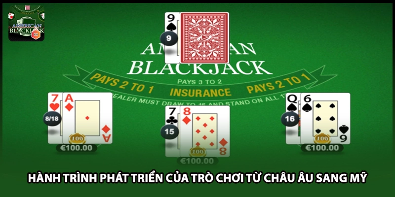 Hành trình phát triển của trò chơi từ châu Âu sang Mỹ
